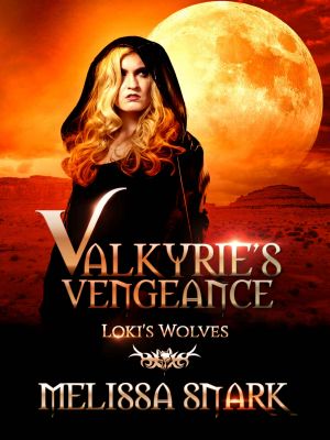 [Loki's Wolves 01] • Valkyrie's Vengeance